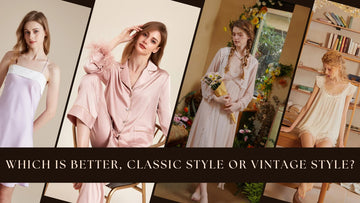 Discover whether classic style or vintage style reigns supreme in romantic sleepwear. Explore elegant nightgowns, retro pajamas, and making the perfect choice for your dream wardrobe